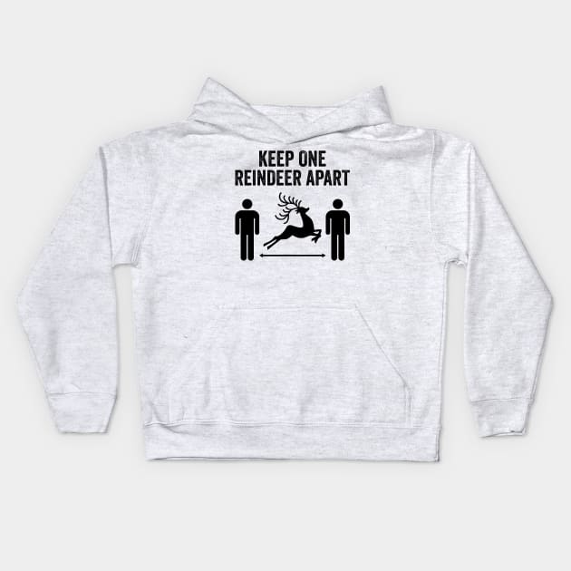 Keep One Reindeer Apart social distancing christmas Kids Hoodie by DragonTees